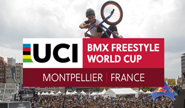 UCI BMX Freestyle World Cup Montpellier 2019